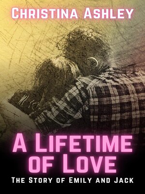 cover image of A Lifetime of Love